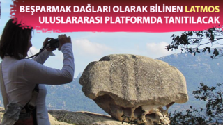 Latmos, uluslararası platformda tanıtılacak