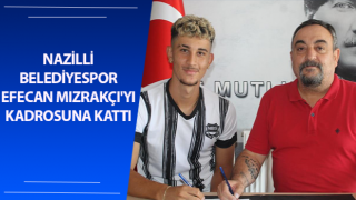 Nazilli Belediyespor Mızrakçı'yı kadrosuna kattı