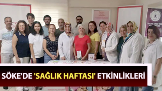 Söke'de 'Sağlık Haftası' etkinlikleri