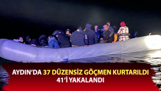 Aydın’da 37 düzensiz göçmen kurtarıldı