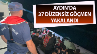 Aydın’da 37 düzensiz göçmen yakalandı