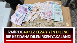 Daha önce 49 kez ceza yiyen dilencinin üzerinden bin 840 TL çıktı