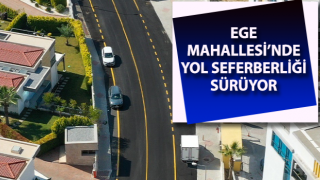 Ege Mahallesi’nde yol seferberliği sürüyor