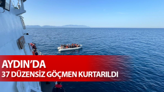 Kuşadası’nda 37 düzensiz göçmen kurtarıldı