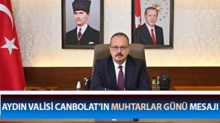 Vali Canbolat’ın Muhtarlar Günü mesajı