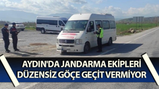 Jandarma düzensiz göçe geçit vermiyor