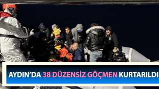 Kuşadası'nda 38 düzensiz göçmen kurtarıldı