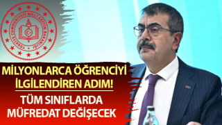 Milli Eğitim Bakanı Açıkladı: Müfredat Değişecek