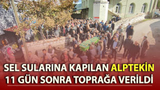 Sel sularına kapılan Alptekin, toprağa verildi