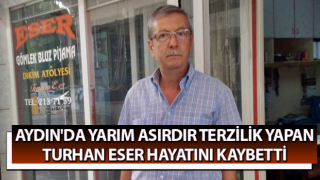 Aydın yarım asırlık terzisini kaybetti