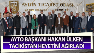 AYTO Başkanı Ülken, Tacikistan heyetini ağırladı