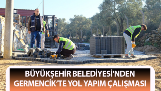 Germencik’te yol yapım çalışması sürüyor