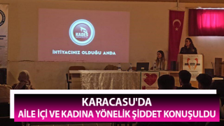 Karacasu'da aile içi ve kadına yönelik şiddet konuşuldu