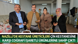 Kestane üreticileri, Çin kestanesine karşı coğrafi işaretli ürünlerine sahip çıktı