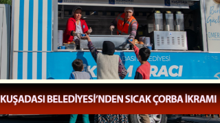 Kuşadası’nda sıcak çorba ikramı