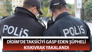 Taksiciyi gasp eden şüpheli kıskıvrak yakalandı