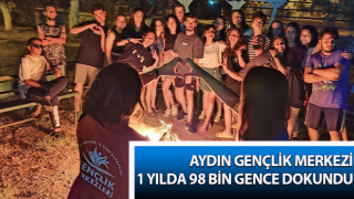 Aydın Gençlik Merkezi 1 yılda 98 bin gence dokundu