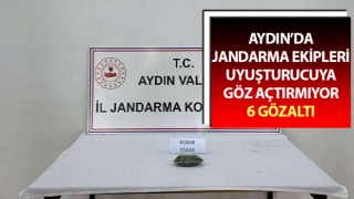 Aydın’da jandarma uyuşturucuya göz açtırmıyor