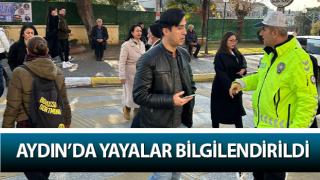 Aydın’da yayalar bilgilendirildi