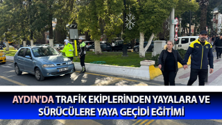 Aydın'da yayalara ve sürücülere yönelik eğitim gerçekleştirildi