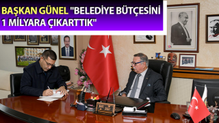 Başkan Günel: "Belediye bütçesini 1 milyara çıkarttık"