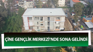 Çine Gençlik Merkezi’nde sona gelindi