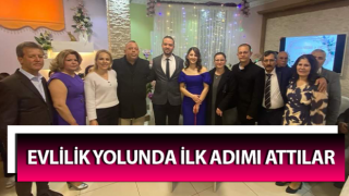 Evlilik yolunda ilk adımı attılar