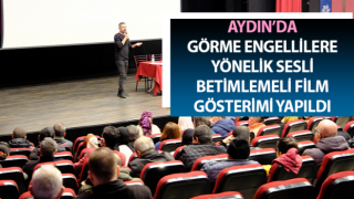 Görme engelliler sinema filminde buluştu