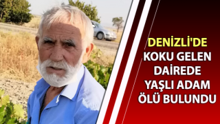 Koku gelen dairede yaşlı adam ölü bulundu