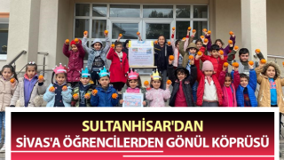 Sultanhisar'dan Sivas'a öğrencilerden gönül köprüsü