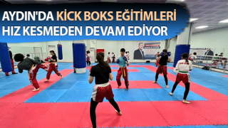 Aydın’da kick boks eğitimleri devam ediyor