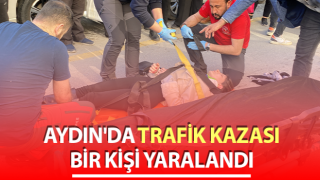 Aydın'da trafik kazası: 1 yaralı