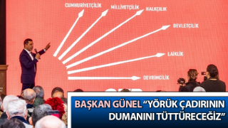 Başkan Günel: “Yörük çadırının dumanını tüttüreceğiz”