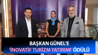 Başkan Günel’e ‘İnovatif Turizm Yatırımı’ Ödülü