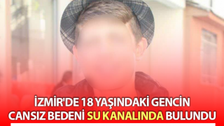 İzmir'de sulama kanalında ceset bulundu