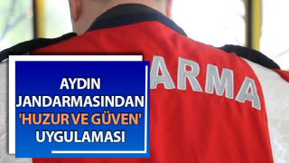 Jandarma ekiplerinden 'Huzur ve Güven' uygulaması