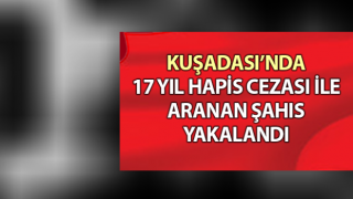 Kuşadası’nda hapis cezası bulunan şahıs yakalandı