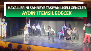 Liseli gençler, Aydın’ı temsil edecek