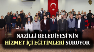 Nazilli Belediyesi personellerine iletişim semineri verildi