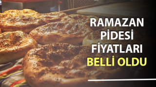 Ramazan pidesi fiyatları belli oldu