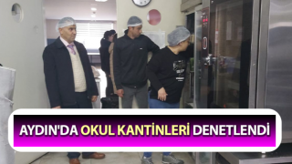 Söke’de okul kantinleri denetlendi