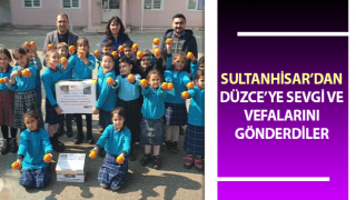 Sultanhisar’dan, Düzce’ye sevgi ve vefalarını gönderdiler