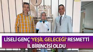 Aydın’da liseli genç “Yeşil Geleceği” temalı resim yarışmasında birinci oldu