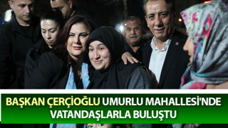 Başkan Çerçioğlu, iftarda vatandaşlarla buluştu