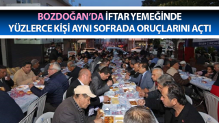 Bozdoğan’da yüzlerce kişi aynı sofrada iftar açtı