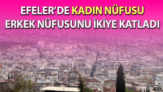 Bu mahallede kadın nüfusu erkekleri ikiye katlıyor