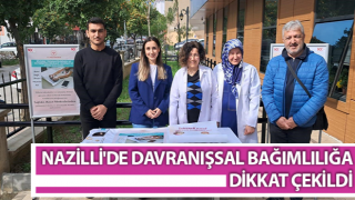 Nazilli'de davranışsal bağımlılığa dikkat çekildi