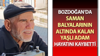 Saman balyalarının altında kalan yaşlı adam hayatını kaybetti