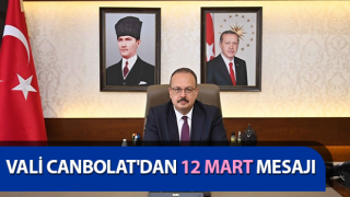 Vali Canbolat'dan 12 Mart mesajı