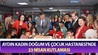 Aydın Kadın Doğum ve Çocuk Hastanesi'nde 23 Nisan kutlaması